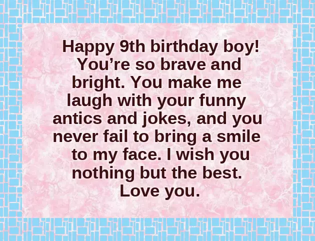 Birthday Wishes For 9 Year Old Son From Mother Birthday Wishes For 9 Year Old Son From Mother