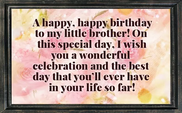 Birthday Msg For Little Brother Birthday Msg For Little Brother