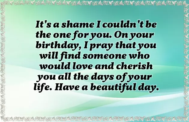 Happy Birthday Wishes To My Ex Girlfriend Happy Birthday Wishes To My Ex Girlfriend