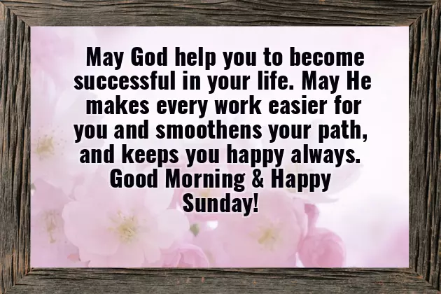 Good Morning Wish You Happy Sunday Good Morning Wish You Happy Sunday