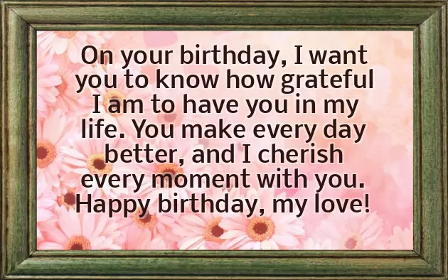 Distance Romantic Birthday Birthday Wishes For Boyfriend