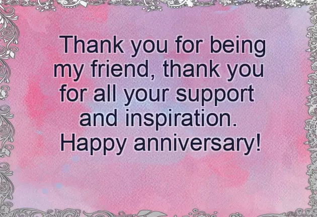 Anniversary Quotes For Best Friend Anniversary Quotes For Best Friend