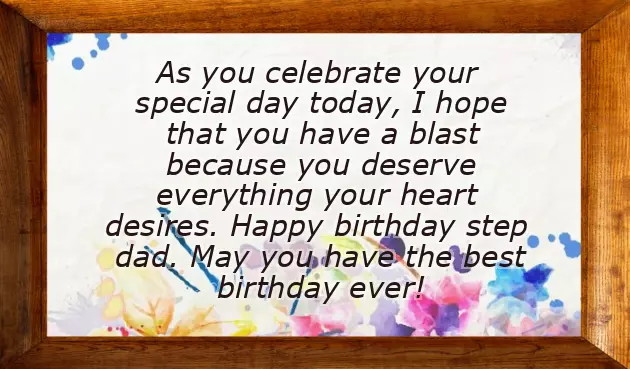 Birthday Wishes For Stepdad Birthday Wishes For Stepdad