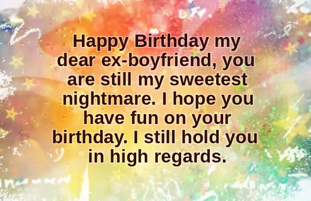 Best Birthday Quotes For Ex Boyfriend Best Birthday Quotes For Ex Boyfriend