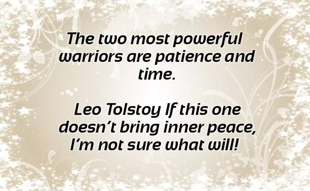 Have Patience Quotes Have Patience Quotes