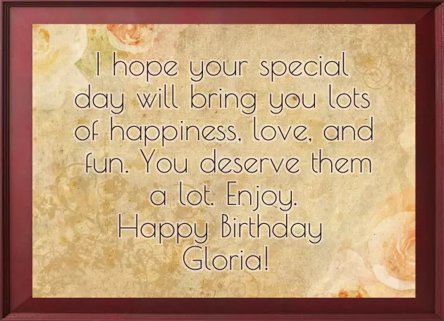 Happy Birthday To Gloria