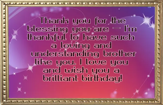 Birthday Wishes For My Own Brother