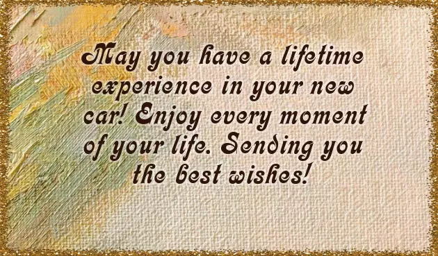 Congratulations For The New Car Congratulations For The New Car