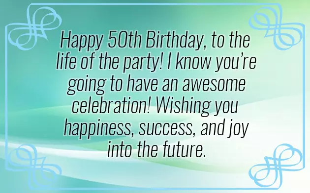 Happy 50Th Birthday Wishes Man