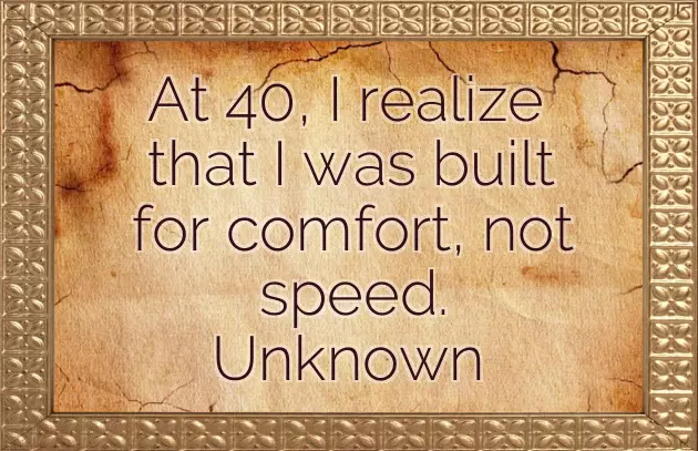 Funny 40Th Birthday Sayings