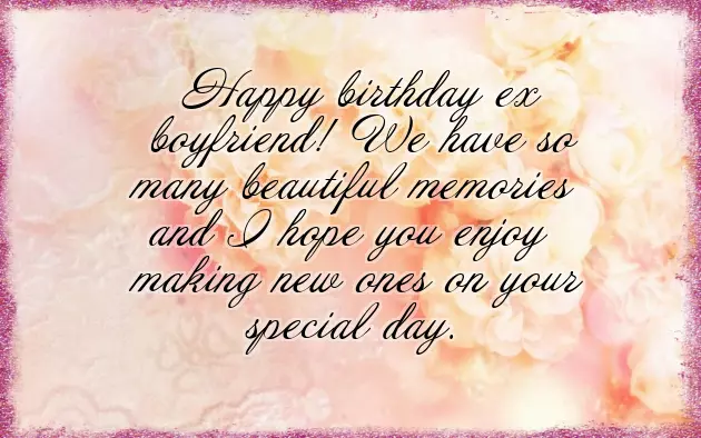 Best Birthday Wishes For My Ex Girlfriend Best Birthday Wishes For My Ex Girlfriend