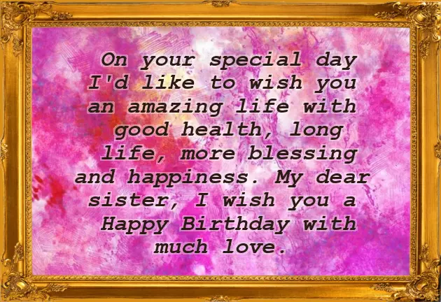 Best Wishes For Birthday For Big Sister