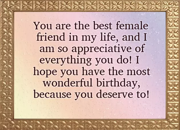 Birthday Wishes For A Best Female Friend