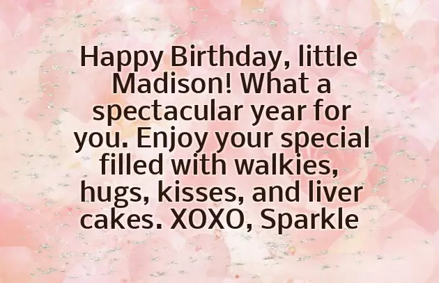Happy Birthday Madison Happy Birthday Madison