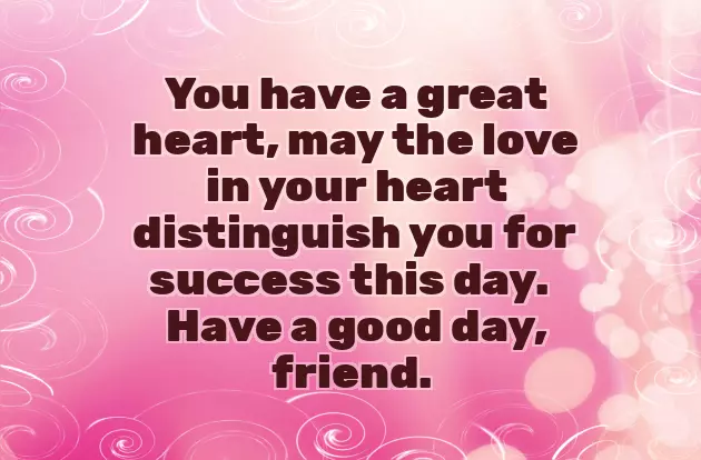 Have A Nice Day Wishes For Her Have A Nice Day Wishes For Her