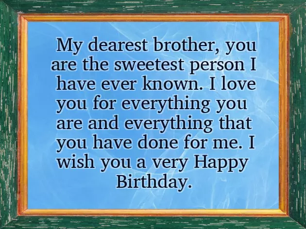 Birthday Wishes To A Beloved Brother Birthday Wishes To A Beloved Brother