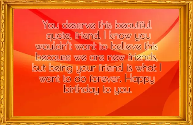 Birthday Wishes To My New Female Friend