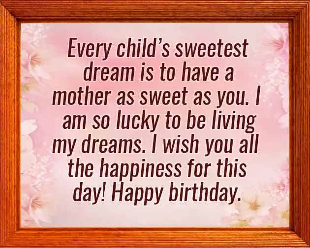 Special Birthday Wishes For Mother