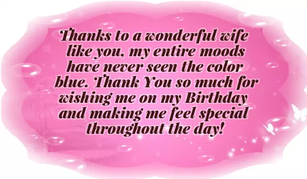 Thanks Quotes For Birthday Wishes To Wife Thanks Quotes For Birthday Wishes To Wife