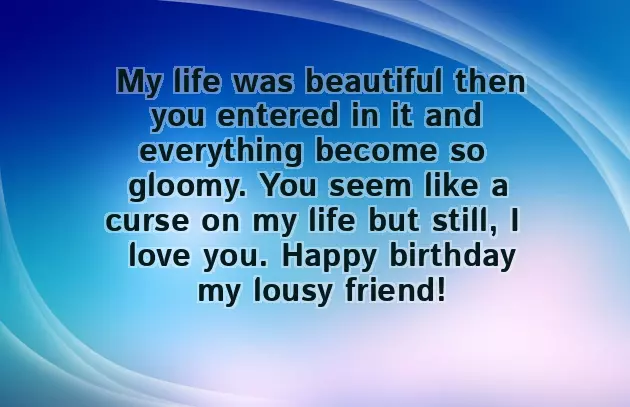 Quotes On Friends Birthday Funny Quotes On Friends Birthday Funny