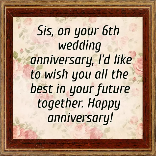 Elder Sister Anniversary Wishes