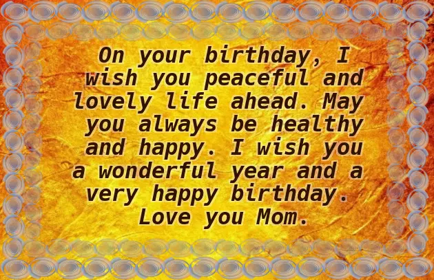 Funny Birthday Wishes For Mom From Son