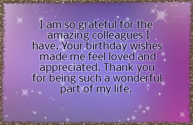 Thank You For Well Wishes On My Birthday Thank You For Well Wishes On My Birthday