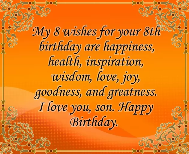 Birthday Wishes For An 8 Year Old Boy Birthday Wishes For An 8 Year Old Boy