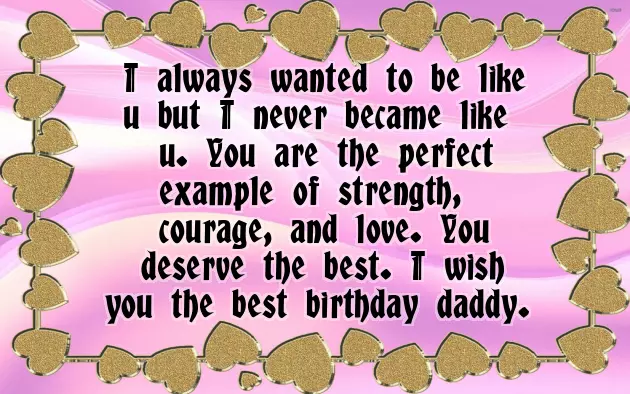 Happy Birthday Dad Short Wishes Happy Birthday Dad Short Wishes