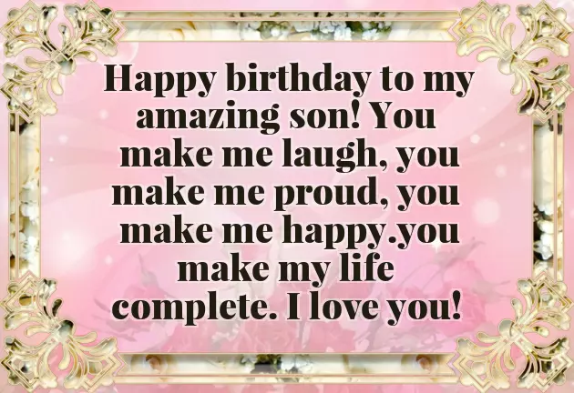 Happy Birthday Quotes For A Son From Mom