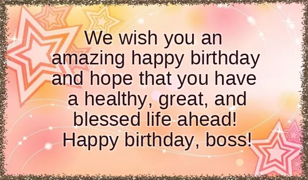 Happy Birthday Wishes For Boss Happy Birthday Wishes For Boss