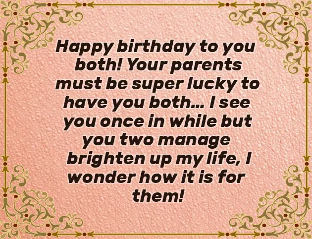 Birthday Wishes For Twins Brother And Sister Birthday Wishes For Twins Brother And Sister