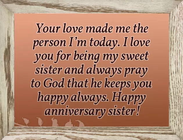 My Sister Wedding Anniversary Wishes My Sister Wedding Anniversary Wishes