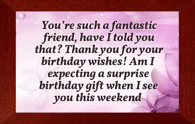 Birthday Wishes Thank You Message