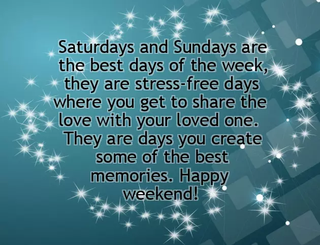 Good Morning Weekend Wishes Good Morning Weekend Wishes
