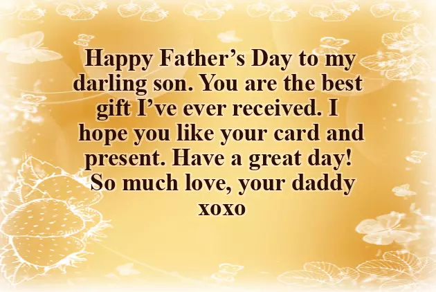 Fathers Day Message For My Son Fathers Day Message For My Son