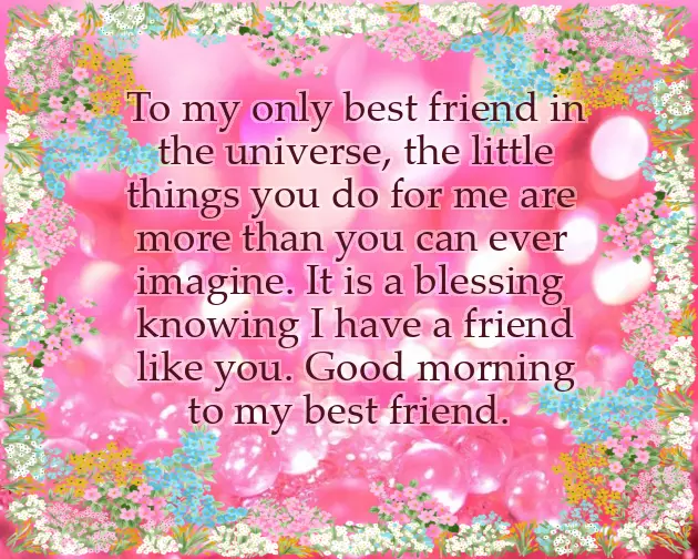 Good Morning Quotes To Best Friend Good Morning Quotes To Best Friend