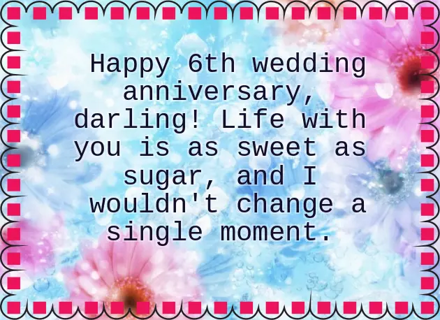 6 Anniversary 6 Anniversary
