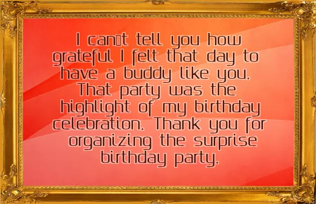 Birthday Quotes For Thanking Friends