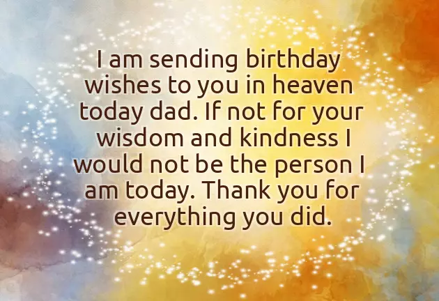 Birthday Greetings For Dad In Heaven