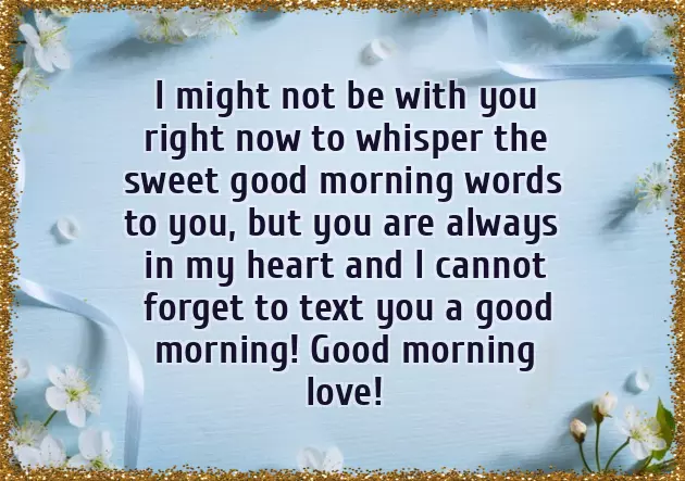 Good Morning Message To My Love Good Morning Message To My Love