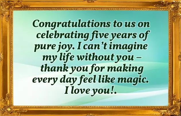 5 Anniversary Wishes