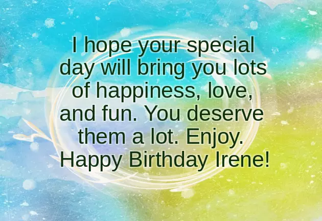 Happy Birthday Irene