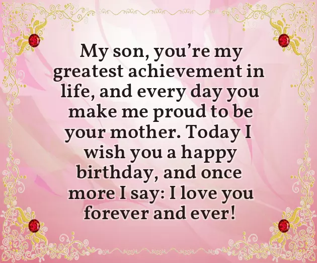Heartfelt Birthday Wishes For Son From Mom Heartfelt Birthday Wishes For Son From Mom