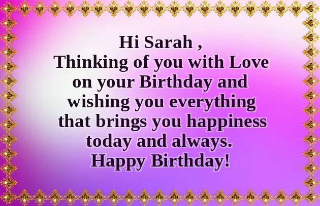 Happy Birthday To Sarah Happy Birthday To Sarah