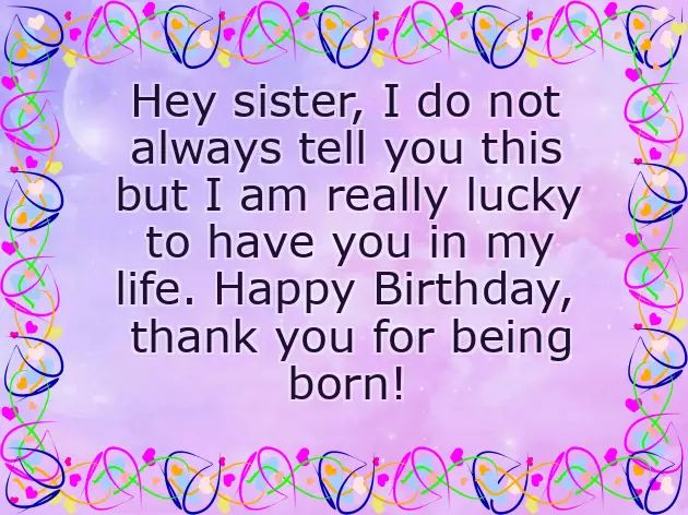 Good Words For Sister Birthday Good Words For Sister Birthday