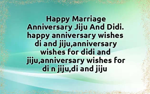 Didi Jiju Anniversary Status