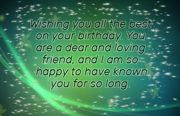 Happy Birthday Wishes For Best Friend Long Text