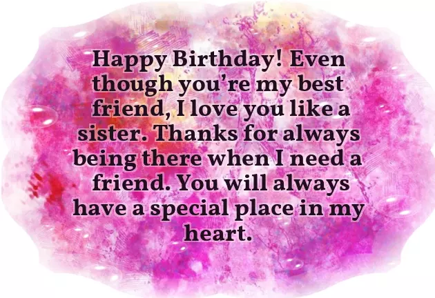 Happy Birthday Wishes To Best Friend Like Sister Happy Birthday Wishes To Best Friend Like Sister
