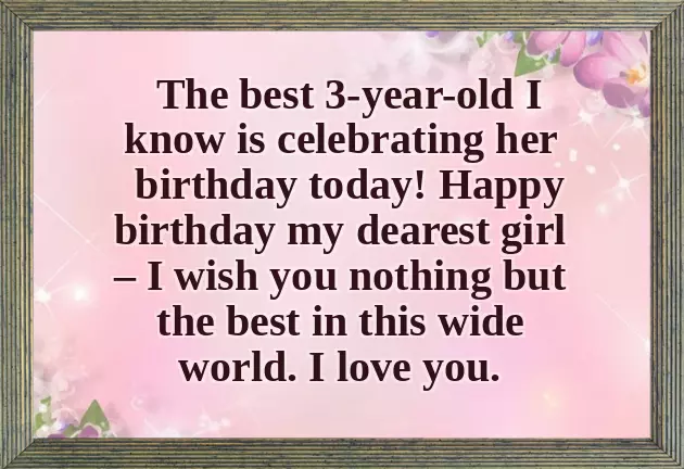 Happy Birthday To 3 Year Old Girl Happy Birthday To 3 Year Old Girl